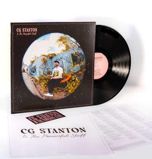 CG Stanton & The Powerful Stuff Self Titled LP